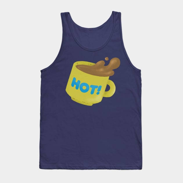 Spill the Tea! Tank Top by Zofy Saturn